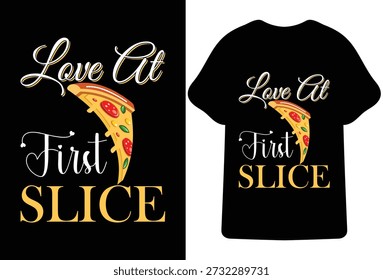 Love At First Slice Pizza Graphic T-Shirt Design