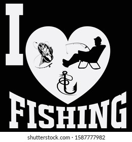 I  Love Fishing ... Fishing T shirt design template
