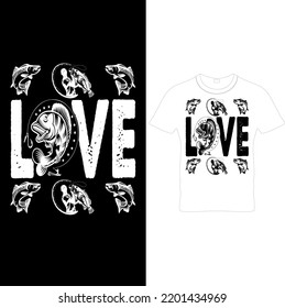  Love Fishing T shirt Design–Mens Fishing T-shirt, Funny Fishing Shirt, Fishing Graphic Tee, Fisherman Gifts, Present For fisherman, Fisherman tee-Printable Sublimation Design.