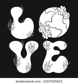 Love Floral Earth Day Vector T-shirt Design