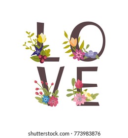 love flowers card for St Valentines day. May be used for the inspirational posters, apparel and textile decor, holiday cards, invitations and background