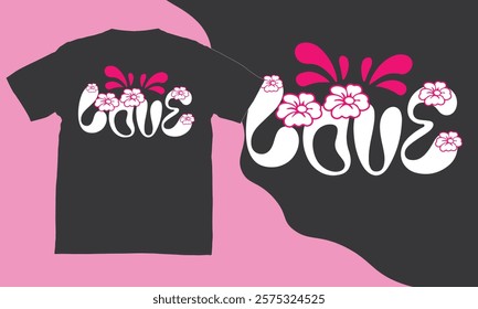 Love Flowers T-Shirt Design for Couples Romantic His and Hers Matching Tees with Floral Graphics Stylish Valentine’s Day Outfit Cute Anniversary Shirts Personalized Blooming Love Couple Apparel