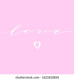 Love font text card. Greeting Valentine's day typography lettering. Romantic quote, love celebration font words. Postcard, banner, poster, packaging design. Vector eps 10. 
