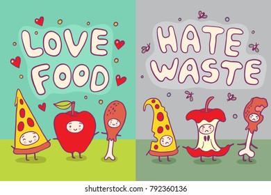 Love Food And Hate Waste Ecological Illustration With Funny Characters.