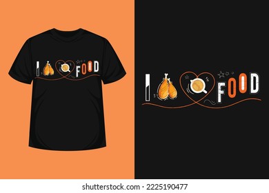 i love food quote modern abstract typographic for tshirt, poster, logo text, sticker, print items. motivational or inspiration vector quotes for foods lover