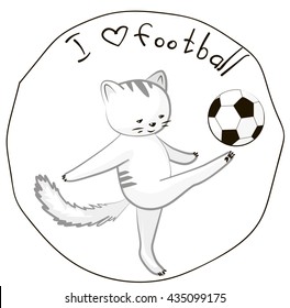 I love football. Cute kitten kicks a soccer ball. Vector design for children's T-shirts, backpacks