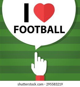 I love football forefinger with bubble.Vector illustration
