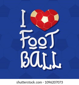 I Love Football Inverted Logo Lettering and Soccer Game Ball Style Heart - Gold Red and White on Blue Football Ball Texture Background - Vector Hand Drawn Graphic Design