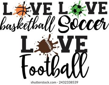 love football soccer basketball, football, soccer, basket ball, football soccer basketball fans, Splash