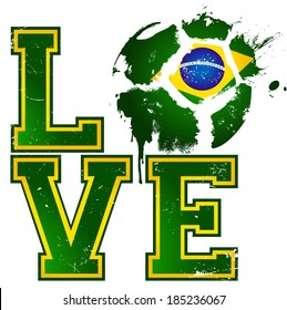 I Love Football / Soccer - Brazil  - suitable for posters, flyers, brochures, banners, badges, labels, wallpapers, web design, advertising, publicity or any branding.