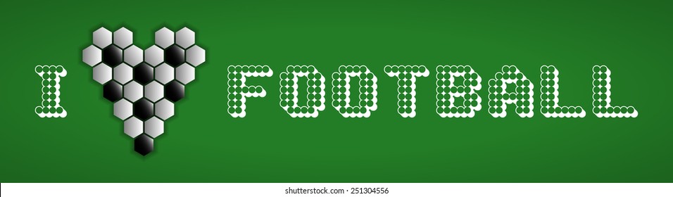 I love football stylized lettering on a green background vector 
