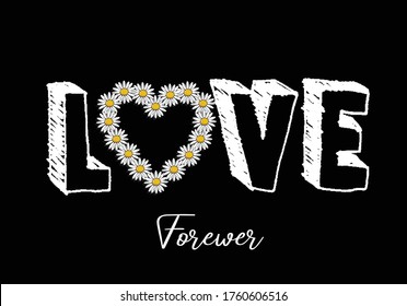 love forever daisy lettering slogan design vector chill out daisy flower  daisy flower vector design t shirt stationary fashion design pattern coral motivational inspirational optimist blue background