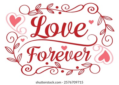 love forever typography with elegant vector.