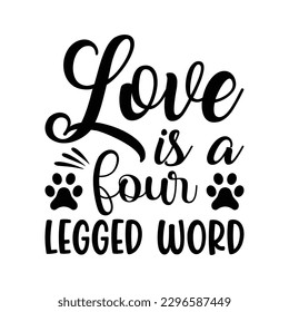 Love Is A Four Legged Word