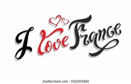 I love France. Lettering.Travel. The design concept for the tourism industry. Vector illustration.