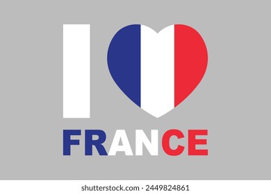 I love France Word with heart shape, Flag of France national country symbol illustration Vector, Rectangle French flag illustration, Flat vector illustration
