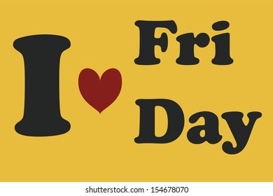 i love friday