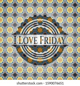 I Love Friday arabic badge background. Arabesque decoration.