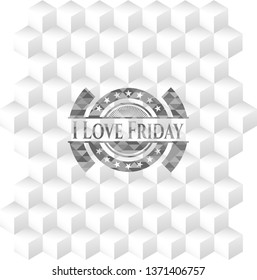 I Love Friday grey emblem with cube white background
