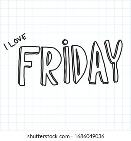 i love friday text with doodle style