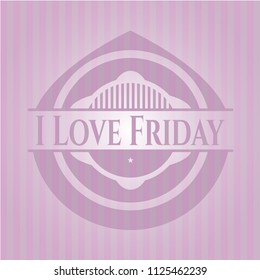I Love Friday vintage pink emblem