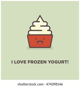 I Love Frozen Yogurt! (Frozen Yogurt With Smiley Face Line Art in Flat Style Vector Illustration Icon and Quote Poster Design)