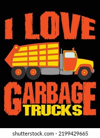 I Love Garbage Trucks poster
