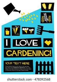 I Love Gardening! (Flat Style Vector Illustration Quote Poster Design) with Text Box