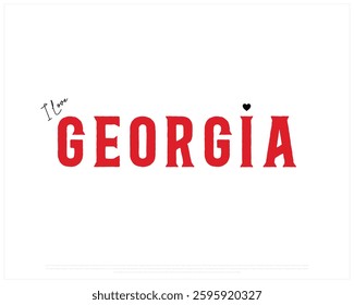 I love GEORGIA, I love GEORGIA typographic design with flag typography and heart on white background, Vector design of I love GEORGIA, GEORGIA National Day Design