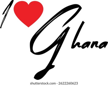 I Love Ghana Country Name In Grunge Text Typography