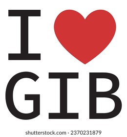 I love Gibraltar typography vector