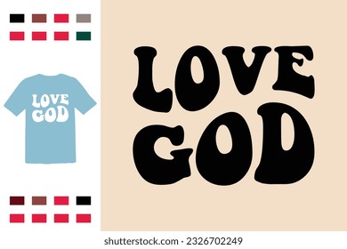 Love god t shirt design