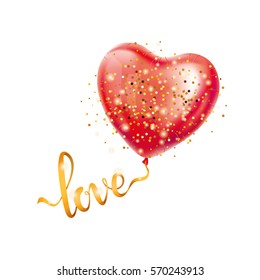 Love gold letter red heart balloon. Golden sparkles background. Happy valentines day. I love you. Gold background for greeting card, sign, banner, invitation. Shine calligraphy text, type, lettering.