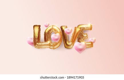 Love golden helium metal glossy balloons realistic text with balloons. Background Design Happy Valentine's Day, Party, decoration, Greeting card. Vector banner flyer isolated