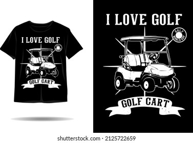 I love golf silhouette t shirt design