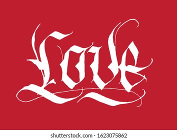 Love Gothic Fraktur Lettering Calligraphy
