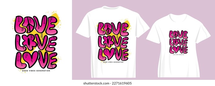 Love graffiti urban street art style text drawing. Unisex model. Vector illustration design for fashion graphics, t shirt prints.