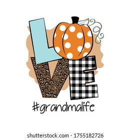 love grandma life t shirt design vector