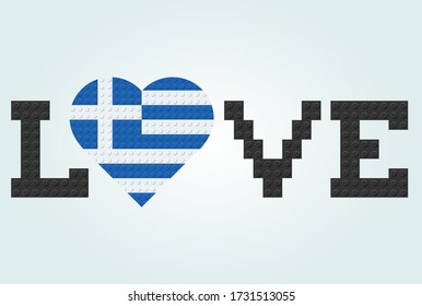 Love Greece Text. Flag in heart. From plastic building bricks blocks toy. Vector illustration.