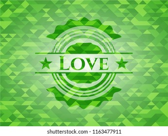 Love green emblem with triangle mosaic background