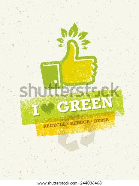 I Love Green Thumb Up With Green Leaves Creative\
Vector Concept.