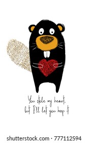 Love greeting card with cute beaver holding heart. Funny poster or card for birthday, save the day, wedding, Valentine's day, anniversary or just for sharing the feelings.