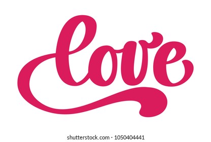 Love greeting card design with stylish red text for Happy Valentines Day celebration. lettering quote. Vector vintage text, lettering phrase. Isolated on white background