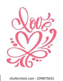 Love greeting card design with stylish red text for Happy Valentines Day celebration. lettering quote. Vector vintage text, lettering phrase. Isolated on white background.