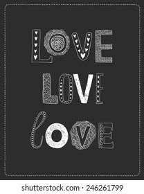 Love greeting card with hand drawn decorative letters on black background