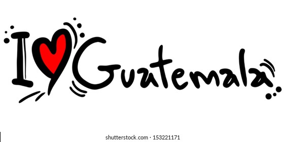 Love guatemala