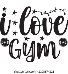 i love gym t shirt design, vector file.