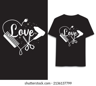 Love Haar Schneiden T-Shirt Design