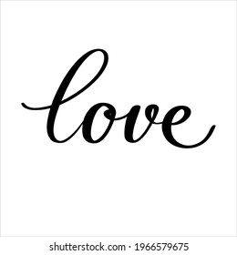 Love hand calligraphy vector typography illustartion for poster print postcard banner message