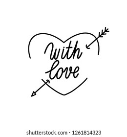 With love Hand Drawing Vector Lettering design.